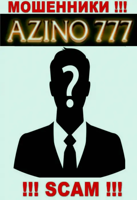 На веб-сервисе Azino 777 не представлены их руководители - махинаторы без всяких последствий крадут финансовые средства