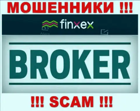 Finxex - это АФЕРИСТЫ, вид деятельности которых - Брокер