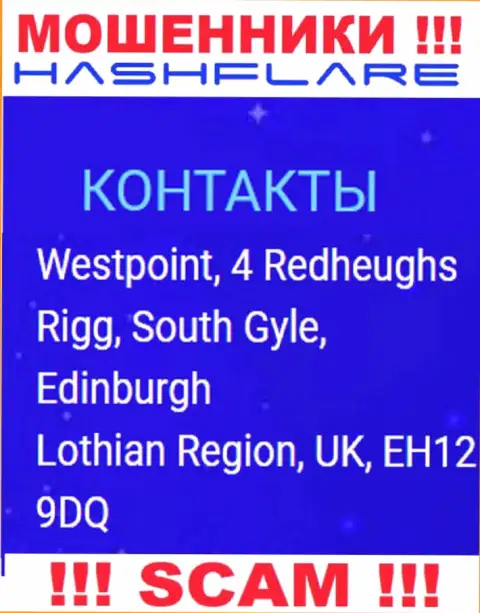 ХэшФлэер - это противозаконно действующая контора, которая пустила корни в оффшорной зоне по адресу Westpoint, 4 Redheughs Rigg, South Gyle, Edinburgh, Lothian Region, UK, EH12 9DQ