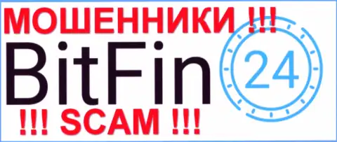 BitFin-24 - это ЖУЛИКИ !!! SCAM !!!