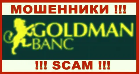Голдман Банк - это КУХНЯ НА ФОРЕКС !!! SCAM !