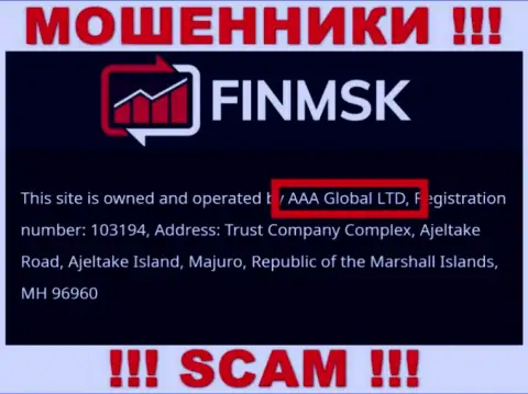 Информация про юридическое лицо internet-мошенников FinMSK - ААА Глобал Лтд, не спасет вас от их загребущих рук
