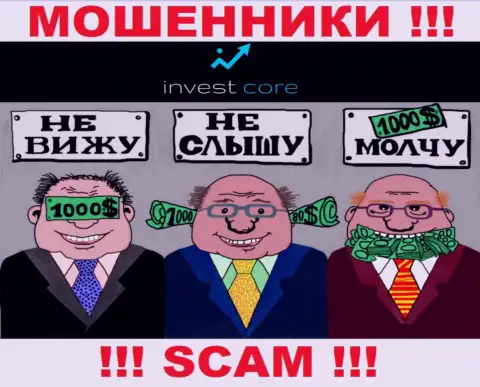 Регулятора у организации Invest Core НЕТ !!! Не доверяйте данным мошенникам деньги !!!