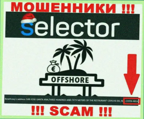 Из организации Selector Casino вклады вывести нереально, они имеют офшорную регистрацию - Коста-Рика