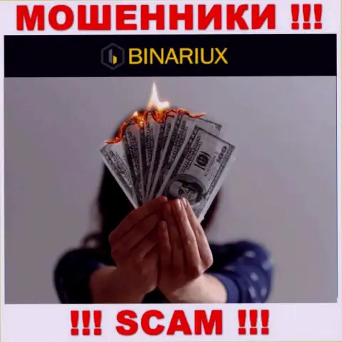 Вы глубоко ошибаетесь, если вдруг ждете прибыль от сотрудничества с дилинговой организацией Binariux - это РАЗВОДИЛЫ !