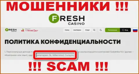Не взаимодействуйте с Fresh Casino - указанные internet-мошенники спрятались в оффшоре по адресу - Julianaplein 36, Willemstad, Curaçao