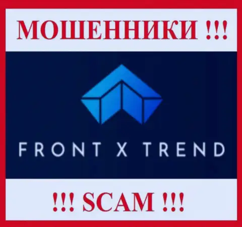 Front X Trend - это МОШЕННИКИ ! Вложенные деньги выводить не хотят !