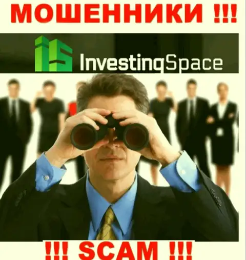 Investing-Space Com - это internet мошенники, которые подыскивают наивных людей для раскручивания их на денежные средства