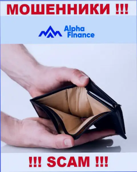 Взаимодействуя с организацией Alpha Finance и не ожидайте прибыль, поскольку они циничные ворюги и мошенники