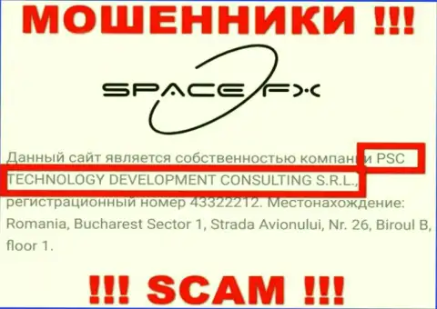 Юр. лицо ворюг SpaceFX Org - это PSC TECHNOLOGY DEVELOPMENT CONSULTING S.R.L., инфа с сайта шулеров