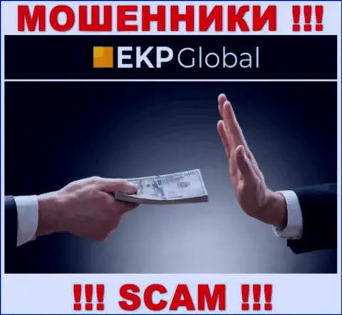 EKP-Global это internet-мошенники, которые склоняют наивных людей работать совместно, в итоге обувают