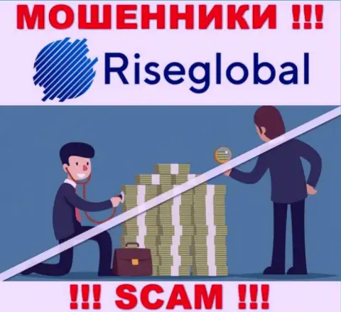 RiseGlobal работают противоправно - у данных шулеров не имеется регулятора и лицензии, будьте бдительны !!!
