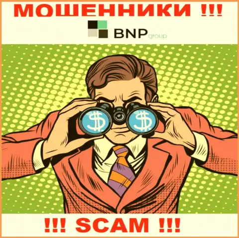 Вас могут раскрутить на средства, BNP Group в поисках новых доверчивых людей