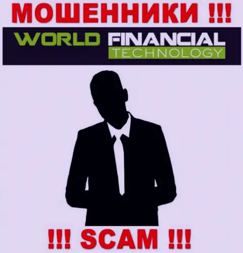 Мошенники World Financial Technology не оставляют сведений о их руководстве, будьте крайне бдительны !!!